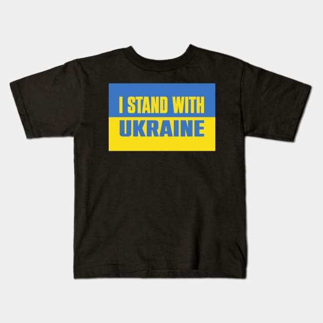 I STAND WITH UKRAINE Kids T-Shirt by lounesartdessin